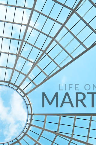 Life on MART