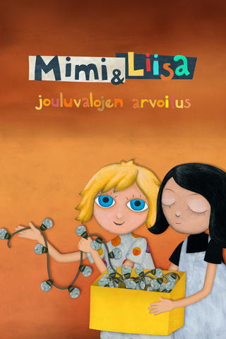 Mimi ja Liisa - jouluvalojen arvoitus