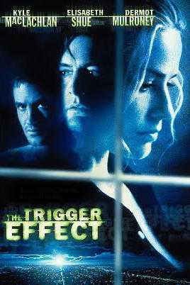 The Trigger Effect