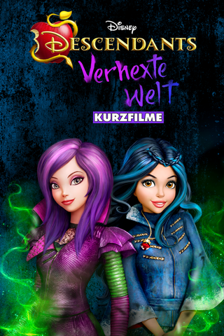 Descendants Verhexte Welt