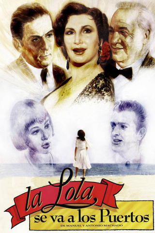 La Lola se va a los puertos. De Manuel y Antonio Machado