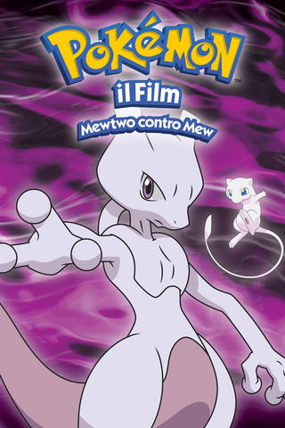 Pokémon: Il film - Mewtwo contro Mew