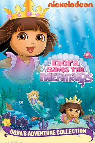 Dora Saves the Mermaids
