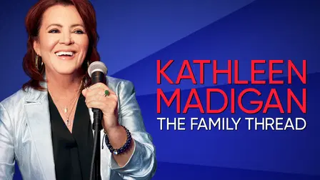 Kathleen Madigan: The Family Thread