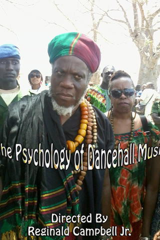 The Psychology of Dancehall Music