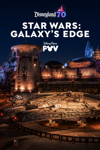 Star Wars: Galaxy’s Edge | Disneyland Resort