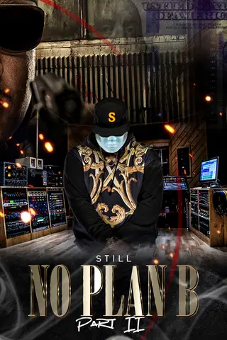 No Plan B 2