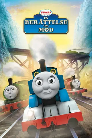 Thomas och vännerna: En berättelse om mod
