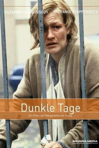 Dunkle Tage