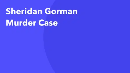 Sheridan Gorman Murder Case