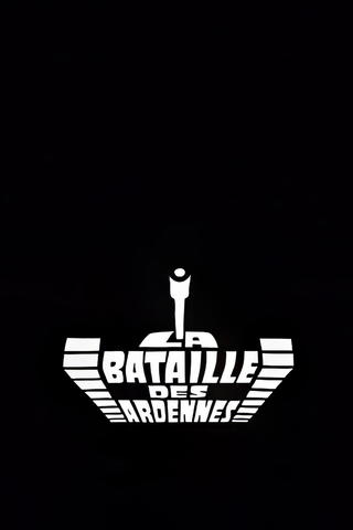 La Bataille des Ardennes