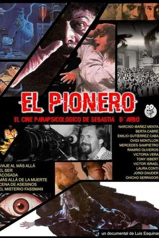 El pionero. El cine parapsicológico de Sebastià D'Arbó