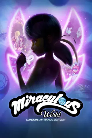 Miraculous World London: Am Rande der Zeit