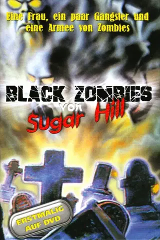 Die schwarzen Zombies von Sugar Hill