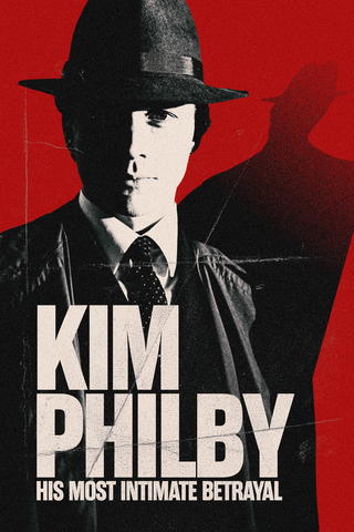Kim Philby: His Most Intimate Betrayal