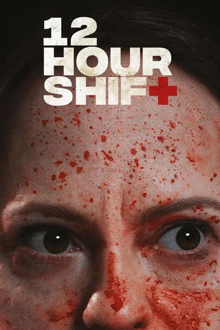 12 Hour Shift