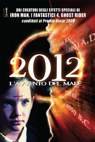 2012 - L'avvento del male