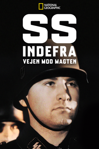 SS indefra: Vejen mod magten