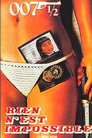 007 ½ : Rien n'est impossible