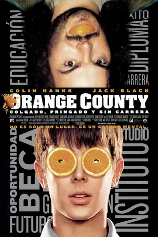 Orange County (colgado, pringado y sin carrera)