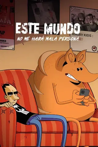 Este mundo no me hará mala persona