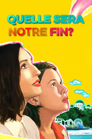 Quelle sera notre fin