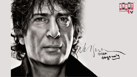 Neil Gaiman: Dream Dangerously