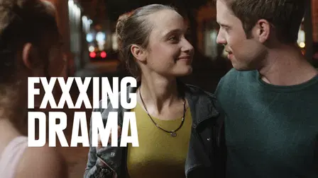 Fxxxing Drama