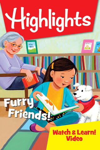 Highlights Watch & Learn!: Furry Friends!