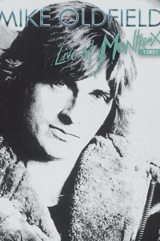 Mike Oldfield - Live At Montreux 1981