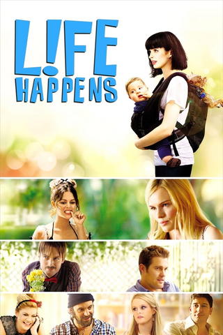 Cuando la vida sucede (L!fe Happens)