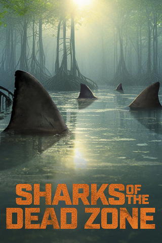 Sharks of the Dead Zone