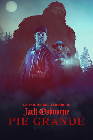 Jack Osbourne's Night of Terror: Bigfoot