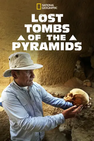Lost Tombs of The Pyramids