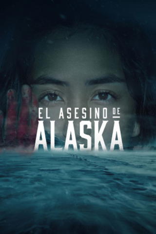 El asesino de Alaska