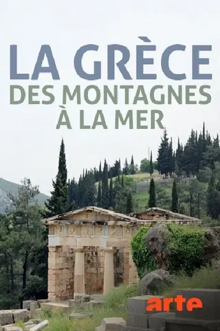 Greece! From the Mountains to the Shoreline & The Islands
