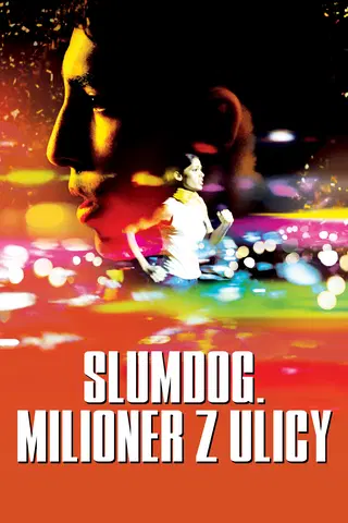 Slumdog. Milioner z ulicy