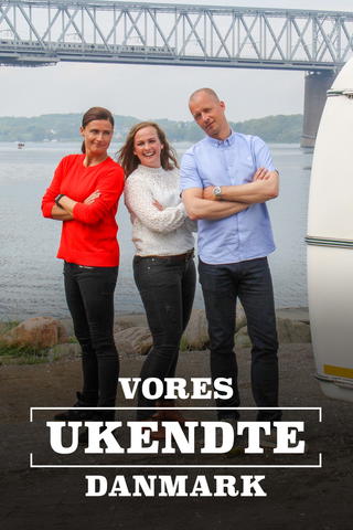 Vores ukendte Danmark