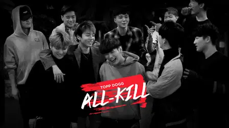 Topp Dogg: All-Kill