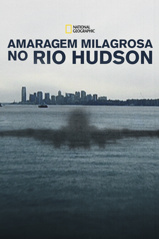 Amaragem Milagrosa no Rio Hudson