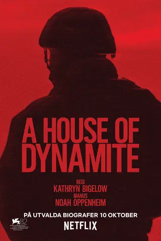 A HOUSE OF DYNAMITE