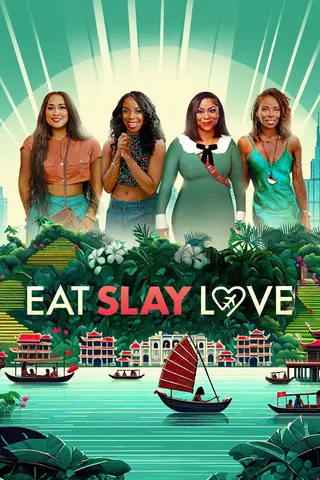 Eat, Slay, Love