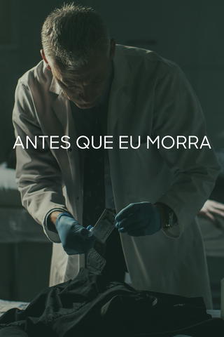 Antes Que Eu Morra