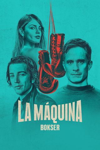 La Máquina: Bokser