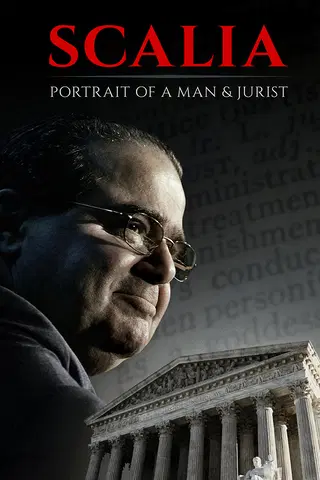 Scalia: Portrait of a Man and a Jurist