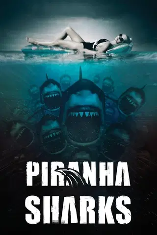 Piranha Sharks