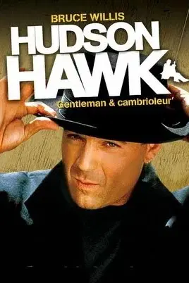 Hudson Hawk: Gentleman Cambrioleur (VF)