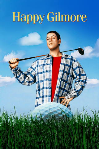 Happy Gilmore - Ein Champ zum Verlieben