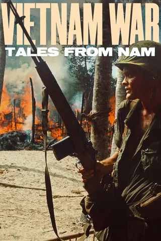 Vietnam War: Tales from Nam