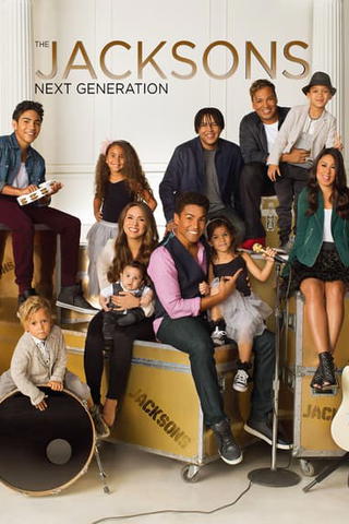 The Jacksons: Next Generation